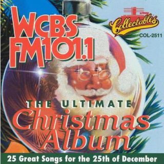 The Ultimate Christmas Album: WCBS FM 101.1 (Lyr