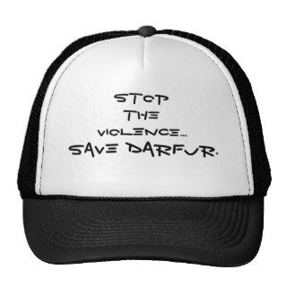 Stop the Violence, Save Darfur. Trucker Hat