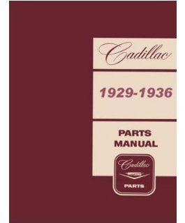 1932 1933 1964 1935 1936 Cadillac Parts Numbers Book Guide Catalog Interchange: Automotive