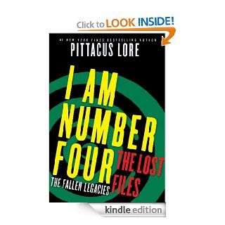I Am Number Four: The Lost Files: The Fallen Legacies eBook: Pittacus Lore: Kindle Store