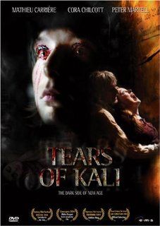 Tears of Kali Peter Martell, Mathieu Carrire, Irena Heliana Jandris, Anja Gebel, Andreas Marschall DVD & Blu ray