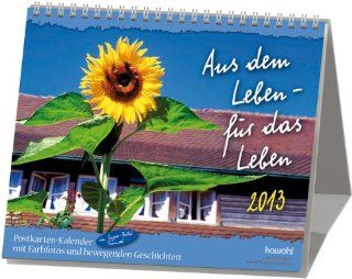 Aus dem Leben   fr das Leben 2015: Postkarten Kalender mit Geschichten: Bücher