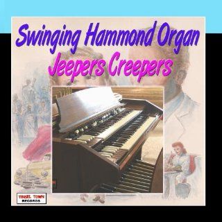 Swinging Hammond Organ   Jeepers Creepers: Music