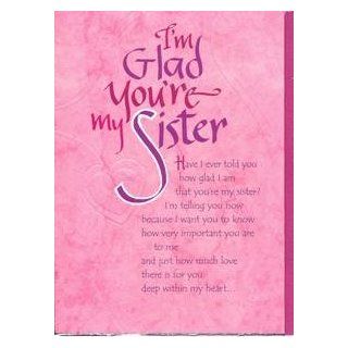 Sister Birthday Greeting Card   I'm Glad You're My Sister: Health & Personal Care