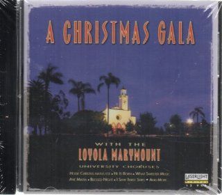 Christmas Gala with the Loyola Marymount University Choruses Music