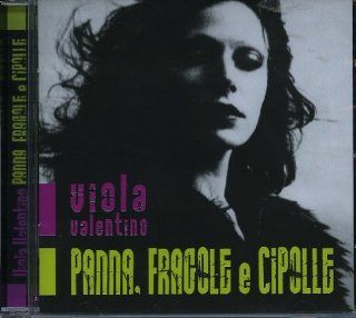 Panna Fragole E Cipolle: Music