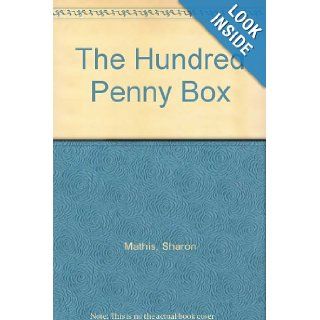 The Hundred Penny Box: Sharon Mathis: Books