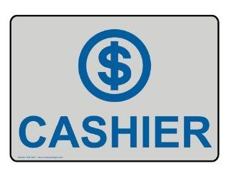 Cashier Blue on Gray Sign NHE 9655 BLUonPRLGY Information : Business And Store Signs : Office Products