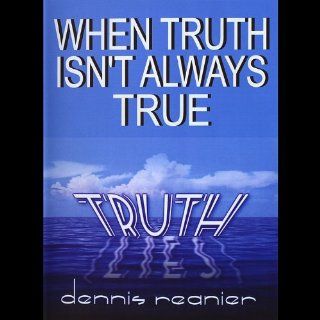When Truth Isn't Always True Truth: Music