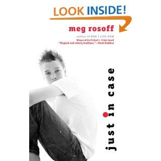 Just In Case: Meg Rosoff: 9780385909099: Books