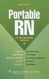 Portable RN: The All in One Nursing Reference (9781582559339): Springhouse: Books