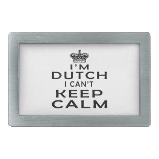 I am Dutch I can't keep calm Belt Buckle