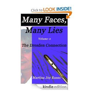 The Dresden Connection (Many Faces, Many Lies) eBook: Martina Joy Russo: Kindle Store