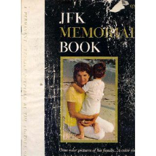 Look Magazine JFK Memorial Book Look Magazine Books