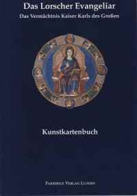 Das Lorscher Evangeliar. Das Vermchtnis Kaiser Karls des Groen. Kunstkartenbuch: Faksimile Verlag Luzern: Bücher