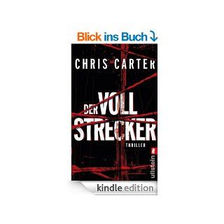 Der Vollstrecker (Ein Hunter und Garcia Thriller) eBook: Chris Carter, Sybille Uplegger: Kindle Shop