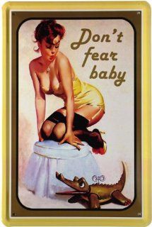 Blechschild Pin Up Girl   Keine Angst Baby sexy Erotik 20 x 30 cm Reklame Retro Blech 256: Küche & Haushalt