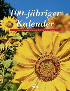 100 jhriger Kalender 2012: Gerd Weissing: Bücher