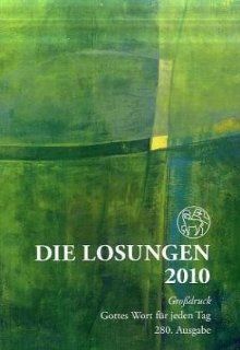 Losungen Deutschland 2010: Ev. Brder Unitt: Bücher