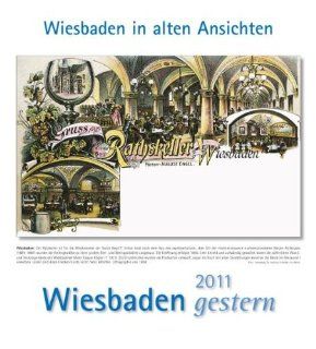 Wiesbaden gestern 2011: Wiesbaden in alten Ansichten: m + m Verlag: Bücher