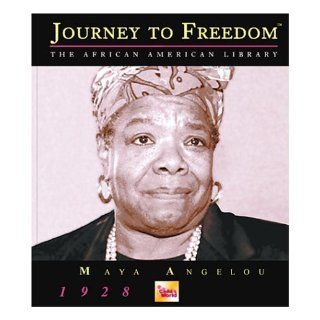 Maya Angelou (Journey to Freedom The African American Library) Judith E. Harper 9781567665703  Kids' Books