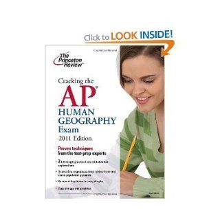 Cracking the AP Human Geography Exam, 2011 Edition byReview: Review: Books