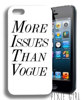 More Issues Than Vogue Funny Quote Iphone 5 and 5s Case: Everything Else