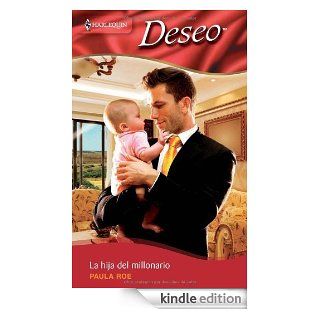 La hija del millonario (Deseo) (Spanish Edition) eBook Paula Roe Kindle Store