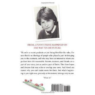 A Funny Thing Happened on the Way to the Future: Twists and Turns and Lessons Learned: Michael J. Fox: 9781401323868: Books