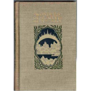 Wonders of Earth, Sea and Sky (Young Folks Library, Vol. 11): Edward Singleton Holden: Books