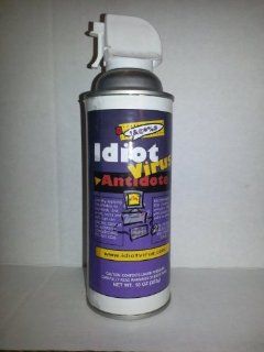 Idiot Virus Antidote / This Amazing Aerosol Elixir Is Proven to Remove Agents Harmful to Your Computer.