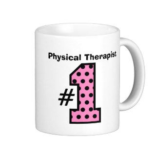 Number One PHYSICAL THERAPIST Pattern Number Coffee Mug