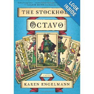 The Stockholm Octavo A Novel Karen Engelmann Books