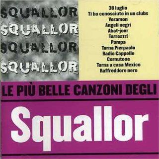 Le Piu Belle Canzoni Degli Squallor: Music