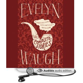 The Complete Stories of Evelyn Waugh (Audible Audio Edition): Evelyn Waugh, Simon Prebble: Books