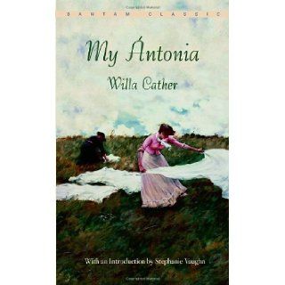 By Willa Cather: My ntonia (Bantam Classic):  Bantam Classics : Books
