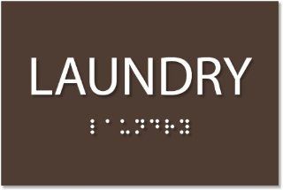 Laundry Sign   ADA compliant sign. 6"x4" sign made from durable plastic with raised lettering and Braille. Designed to meet ADA (Americans with Disabilities Act) regulations. Available in 17 colors.  Business And Store Signs 