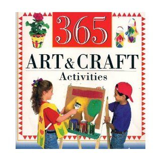 365 art & craft activities: Rita Hoppert: 9780785340713: Books