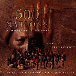 500 Nations: A Musical Journey (1996 Television Documentary): Music