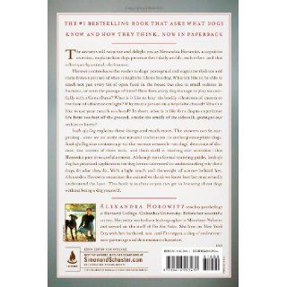 Inside of a Dog What Dogs See, Smell, and Know Alexandra Horowitz 9781416583431 Books