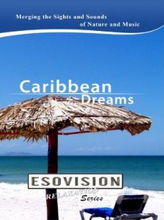 ESOVISION Relaxation CARIBBEAN DREAMS TravelVideoStore  Instant Video