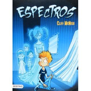 Espectros (Spanish Edition): Cliff McNish: 9786070705342: Books