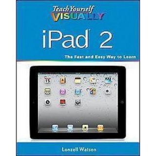 Teach Yourself Visually iPad 2 (Paperback)