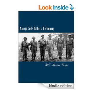 Navajo Code Talkers' Dictionary eBook: US Marine Corps: Kindle Store