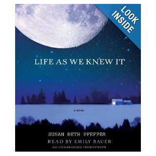 Life As We Knew It: Susan Beth Pfeffer, Emily Bauer: 9780739336830:  Kids' Books