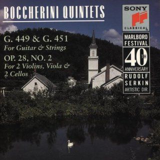 Boccherini Quintets (G. 449 & G. 451 for Guitar & Strings, Op. 28, No. 2 for Two Violins, Viola & Two Cellos): Music