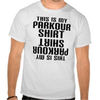 Parkour Funny T shirt