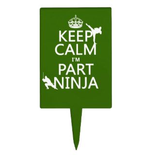 Keep Calm I'm Part Ninja (in any color) Cake Picks