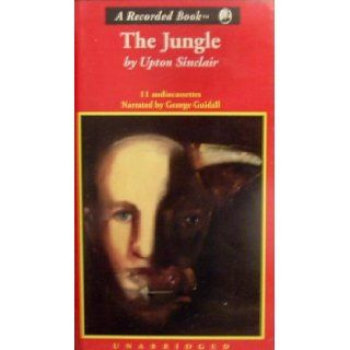 The Jungle: Upton Sinclair, George Guidall: 9781556909771: Books