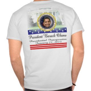 PRESIDENT OBAMA 2013 Inauguration Shirt